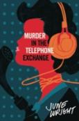 Murder In The Telephone Exchange