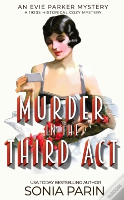 Capa do artigo Murder In The Third Act: A 1920s Histori