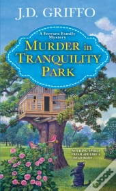 Murder In Tranquility Park