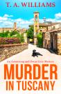 Murder In Tuscany - Preview