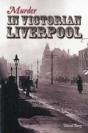 Murder In Victorian Liverpool - Preview