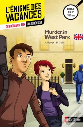 Murder In West Park ; De La 4e À La 3e