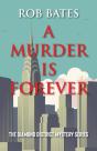 Murder Is Forever - Preview