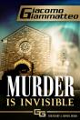 Murder Is Invisible - Preview
