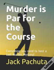 Murder Is Par For The Course