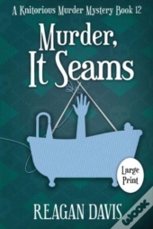 Murder, It Seams