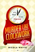 Murder Like Clockwork