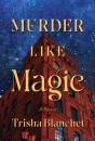 Murder Like Magic - Preview