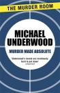 Murder Made Absolute - Preview