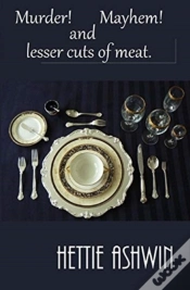 Capa do artigo Murder! Mayhem! And Lesser Cuts Of Meat