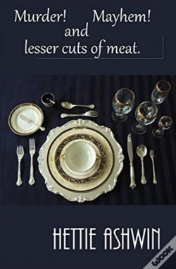 Capa do artigo Murder! Mayhem! And Lesser Cuts Of Meat