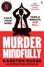 Murder Mindfully - Preview
