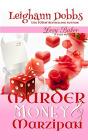 Murder, Money & Marzipan - Preview
