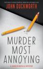 Murder Most Annoying - Preview