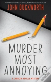 Murder Most Annoying