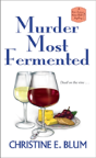 Murder Most Fermented - Preview