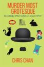 Murder Most Grotesque: The Comedic Crime - Preview