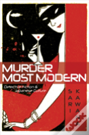 Murder Most Modern