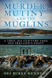 Capa do artigo Murder, Mutiny And The Muglins