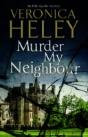 Murder My Neighbour - Preview