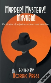 Murder! Mystery! Mayhem