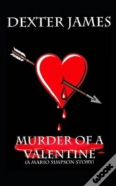Murder Of A Valentine