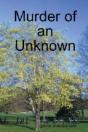 Murder Of An Unknown - Preview