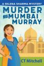 Murder Of Mumbai Murray - Preview