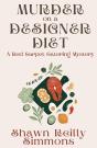 Murder On A Designer Diet - Preview