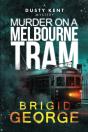 Murder On A Melbourne Tram - Preview