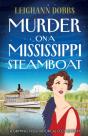 Murder On A Mississippi Steamboat: A Gri - Preview