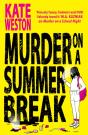 Murder On A Summer Break - Preview