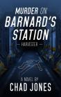 Murder On Barnard'S Station - Preview