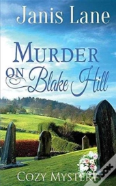 Murder On Blake Hill