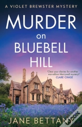 Murder On Bluebell Hill