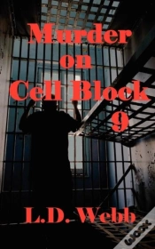 Capa do artigo Murder On Cell Block 9