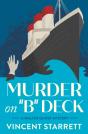 Murder On &Quote;B&Quote; Deck - Preview