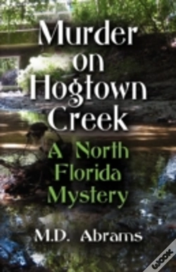 Capa do artigo Murder On Hogtown Creek: A North Florida