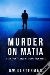 Murder On Matia