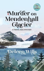 Murder On Mendenhall Glacier