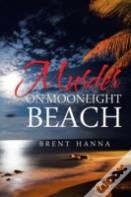 Murder On Moonlight Beach