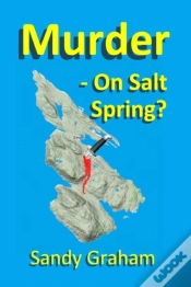 Capa do artigo Murder - On Salt Spring?