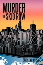 Capa do artigo Murder On Skid Row