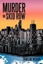 Murder On Skid Row - Preview