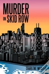 Murder On Skid Row