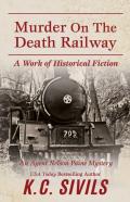 Murder On The Death Railway