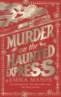 Murder On The Haunted Express - Preview