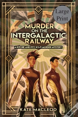 Capa do artigo Murder On The Intergalactic Railway
