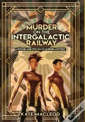 Capa do artigo Murder On The Intergalactic Railway