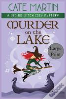 Murder On The Lake